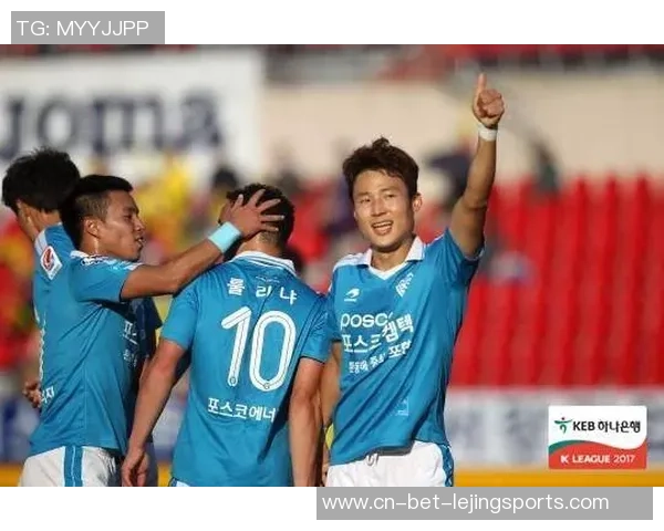 浦项制铁与全南天龙激战正酣比赛结果揭晓引发热议 浦项制铁与全南天龙激战正酣比赛结果揭晓引发热议